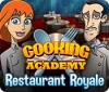 Permainan Cooking Academy: Restaurant Royale. Free To Play