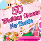 Permainan 50 Wedding Gowns for Barbie