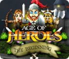 Permainan Age of Heroes: The Beginning