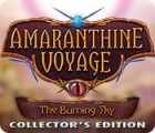 Permainan Amaranthine Voyage: The Burning Sky Collector's Edition