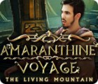 Permainan Amaranthine Voyage: The Living Mountain