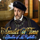 Permainan Amulet of Time: Shadow of la Rochelle