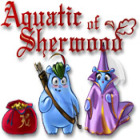Permainan Aquatic of Sherwood