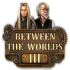 Permainan Between the Worlds III