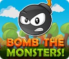 Permainan Bomb the Monsters!