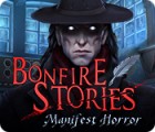 Permainan Bonfire Stories: Manifest Horror