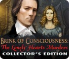 Permainan Brink of Consciousness: The Lonely Hearts Murders Collector's Edition
