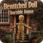Permainan Bewitched Doll: Horrible House