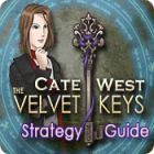 Permainan Cate West: The Velvet Keys Strategy Guide