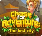 Permainan Chase for Adventure: The Lost City