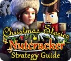 Permainan Christmas Stories: Nutcracker Strategy Guide