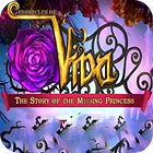 Permainan Chronicles of Vida: The Story of the Missing Princess