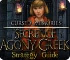 Permainan Cursed Memories: The Secret of Agony Creek Strategy Guide
