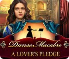Permainan Danse Macabre: A Lover's Pledge