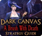 Permainan Dark Canvas: A Brush With Death Strategy Guide