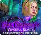 Permainan Dark Dimensions: Vengeful Beauty Collector's Edition