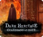 Permainan Dark Heritage: Guardians of Hope