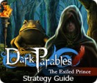 Permainan Dark Parables: The Exiled Prince Strategy Guide