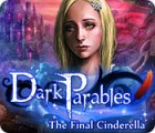 Permainan Dark Parables: The Final Cinderella