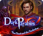 Permainan Dark Parables: The Thief and the Tinderbox