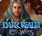 Permainan Dark Realm: Lord of the Winds