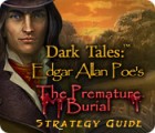 Permainan Dark Tales: Edgar Allan Poe's The Premature Burial Strategy Guide