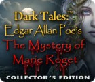 Permainan Dark Tales™: Edgar Allan Poe's The Mystery of Marie Roget Collector's Edition