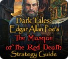 Permainan Dark Tales: Edgar Allan Poe's The Masque of the Red Death Strategy Guide