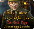 Permainan Dark Tales: Edgar Allan Poe's The Gold Bug Strategy Guide