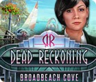 Permainan Dead Reckoning: Broadbeach Cove