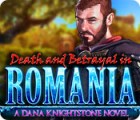 Permainan Death and Betrayal in Romania: A Dana Knightstone Novel