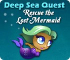 Permainan Deep Sea Quest: Rescue the Lost Mermaid