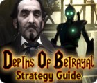 Permainan Depths of Betrayal Strategy Guide