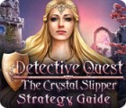 Permainan Detective Quest: The Crystal Slipper Strategy Guide