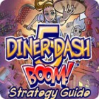 Permainan Diner Dash 5: Boom! Strategy Guide