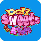Permainan Doli Sweets For Kids