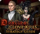 Permainan Dracula: Love Kills Strategy Guide
