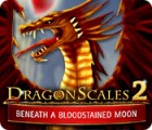 Permainan DragonScales 2: Beneath a Bloodstained Moon