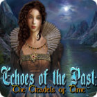 Permainan Echoes of the Past: The Citadels of Time