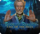Permainan Edge of Reality: Call of the Hills