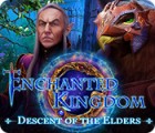 Permainan Enchanted Kingdom: Descent of the Elders