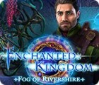 Permainan Enchanted Kingdom: Fog of Rivershire