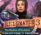 Permainan Enigmatis 3: The Shadow of Karkhala Collector's Edition