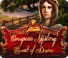 Permainan European Mystery: Scent of Desire