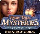 Permainan Fairy Tale Mysteries: The Puppet Thief Strategy Guide