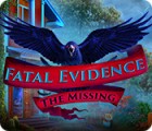 Permainan Fatal Evidence: The Missing