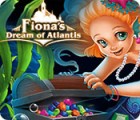 Permainan Fiona's Dream of Atlantis