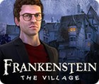 Permainan Frankenstein: The Village