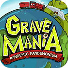 Permainan Grave Mania 2: Pandemic Pandemonium