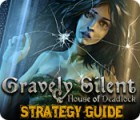 Permainan Gravely Silent: House of Deadlock Strategy Guide